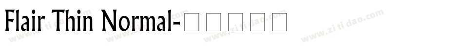 Flair Thin Normal字体转换